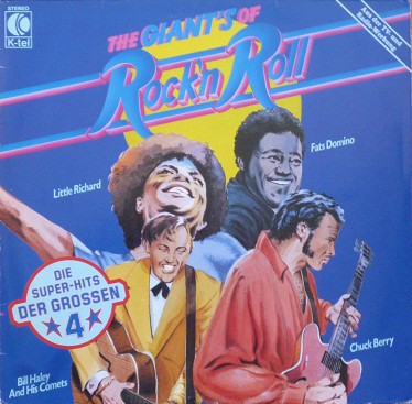 The Giants of Rock’n Roll: Die Super-Hits der grossen 4