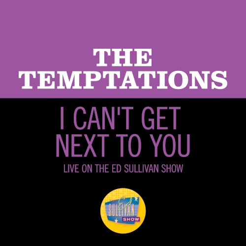 I Can’t Get Next to You (live on the Ed Sullivan Show, September 28, 1969)