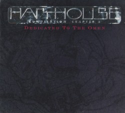 Harthouse Compilation, Chapter 2: Dedicated to the Omen