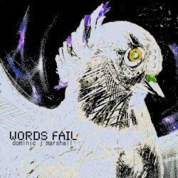 words fail