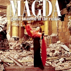 Gloria Swanson in the Rubble