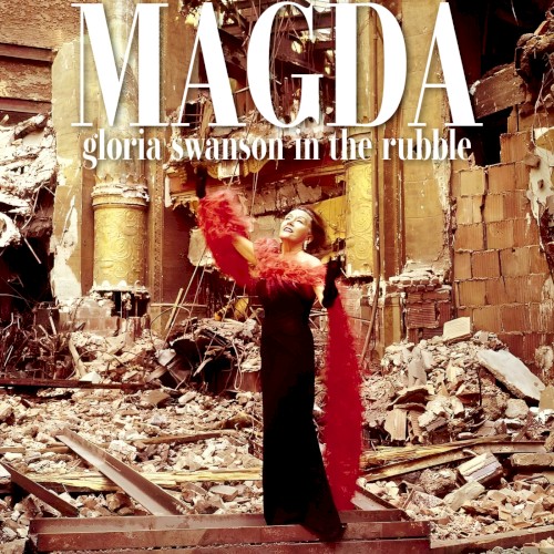 Gloria Swanson in the Rubble