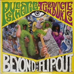 Beyond The Flip-Out
