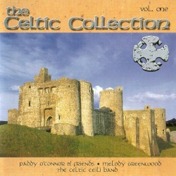 The Celtic Collection Vol. 1
