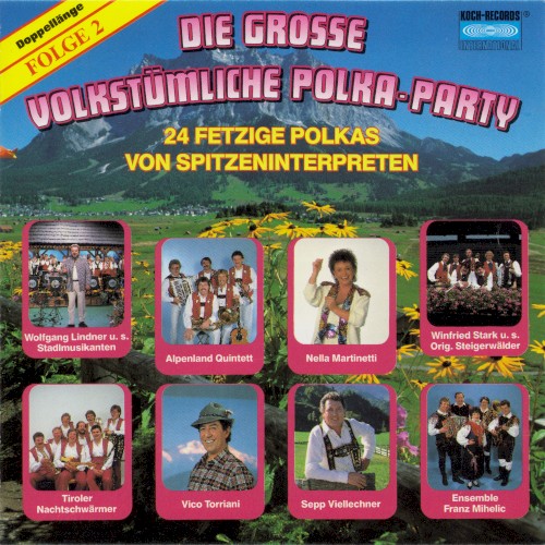 Die große volkstümliche Polka-Party, Folge 2