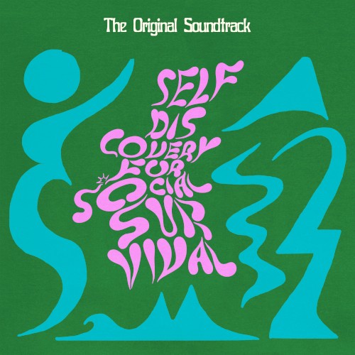 Self Discovery for Social Survival (Original Motion Picture Soundtrack)