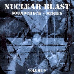 Nuclear Blast Soundcheck Series, Volume 09
