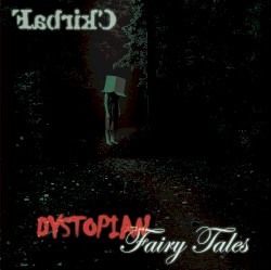 Dystopian Fairy Tale