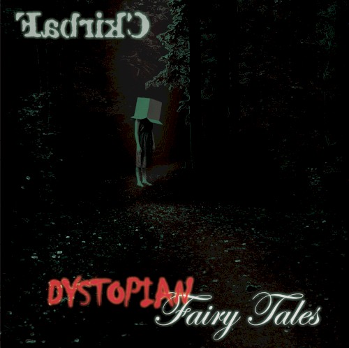 Dystopian Fairy Tale
