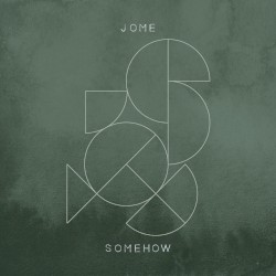 Somehow