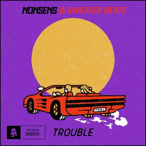 Trouble