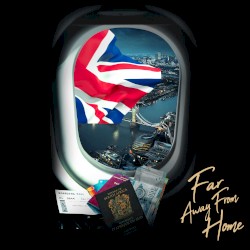Far Away From Home