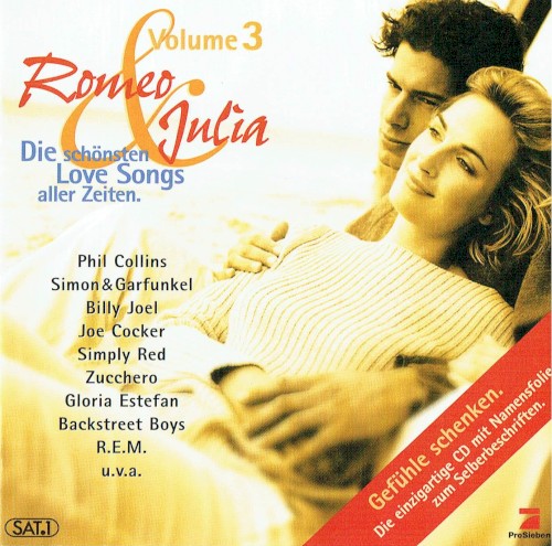 Romeo & Julia, Volume 3: Die schönsten Love Songs aller Zeiten