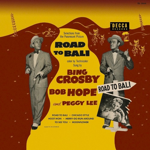 Road To Bali (Selections From The Paramount Picture)