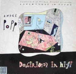 Delirium in Hi-Fi