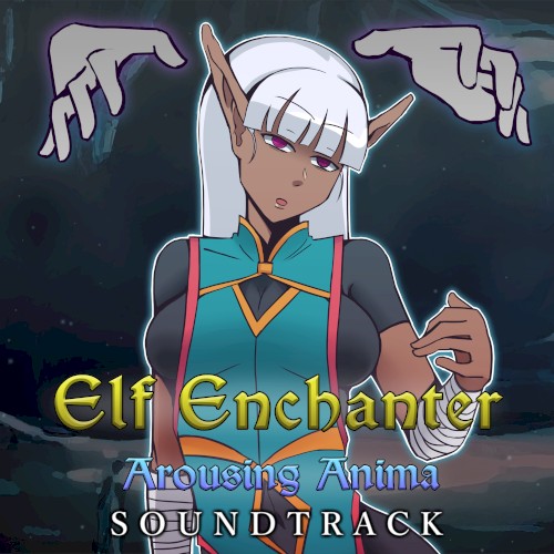 Elf Enchanter: Arousing Anima Soundtrack