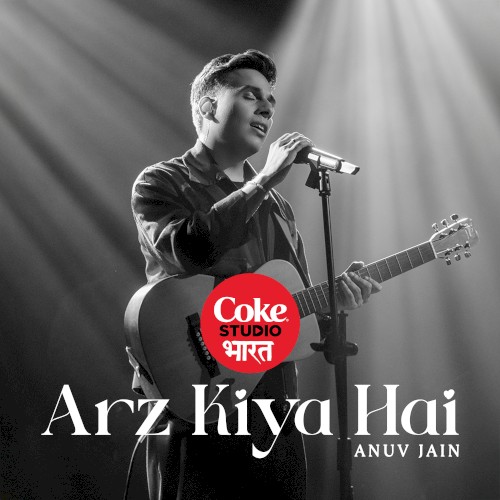 Arz Kiya Hai | Coke Studio Bharat