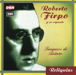 Reliquias: Tangazos de antaño