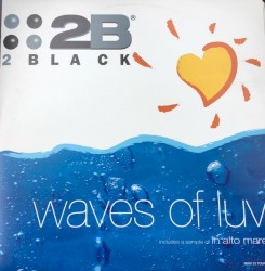 Waves of Luv