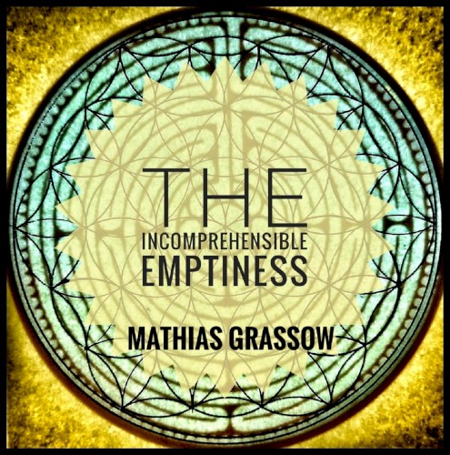 The Incomprehensible Emptiness