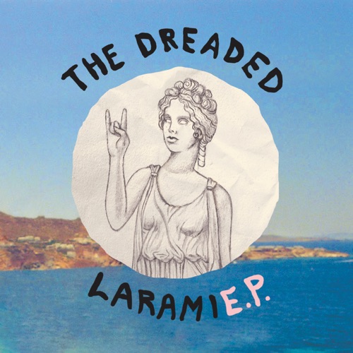 The Dreaded LaramiE.P.