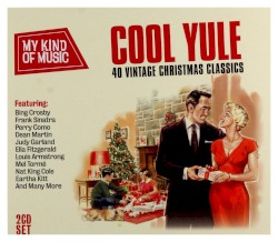 My Kind of Music: Cool Yule
