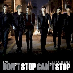 Don’t Stop Can’t Stop