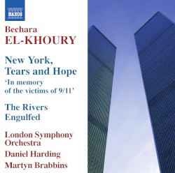 New York, Tears and Hope / The Rivers Engulfed