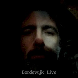 Bordewijk Live
