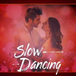 Slow Dancing