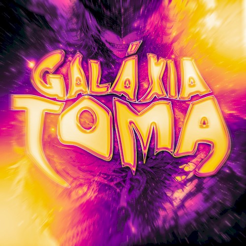 GALÁXIA TOMA