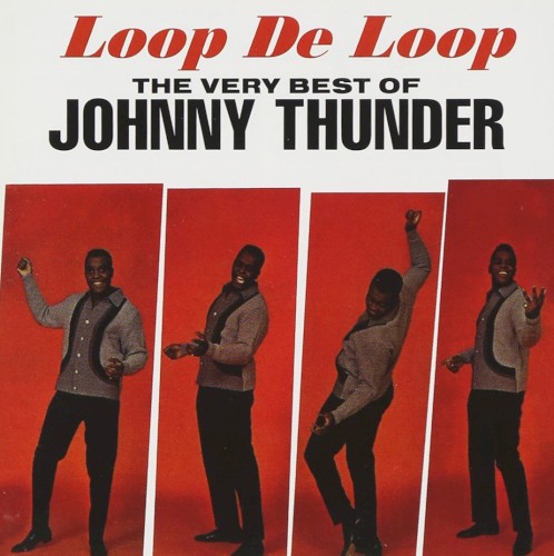 The Very Best of Johnny Thunder