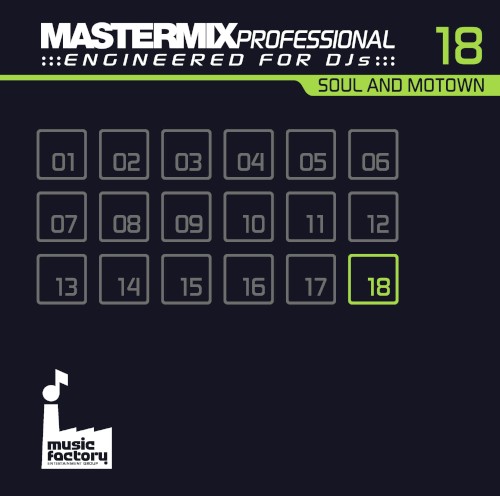 Mastermix Professional Engineered for DJs 18: Soul & Motown