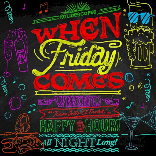 When Friday Comes