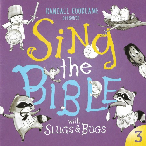 Sing the Bible with Slugs & Bugs, Vol. 3