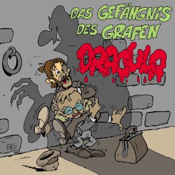 Folge 17: Das Gefängnis des Grafen Dracula