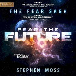 Fear the Future