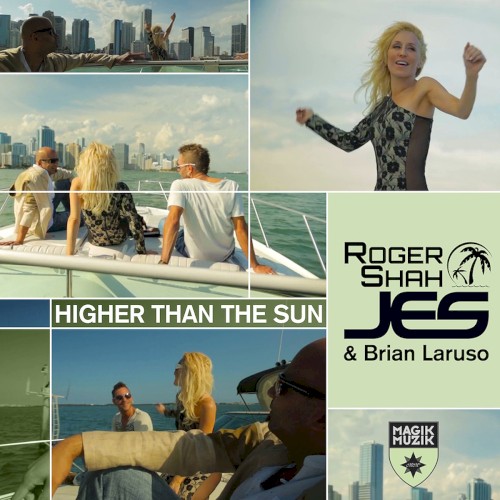 Higher Than the Sun (Remixes)