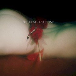You’re Still the One