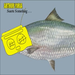 Suerte Something