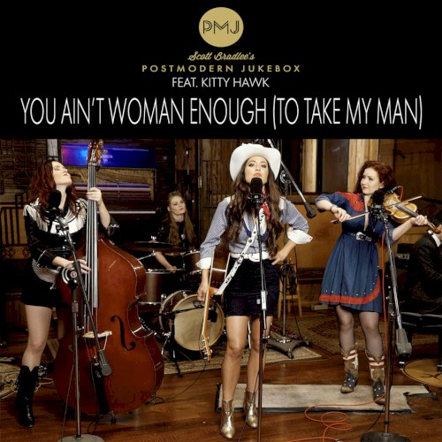 You Ain’t Woman Enough (To Take My Man)