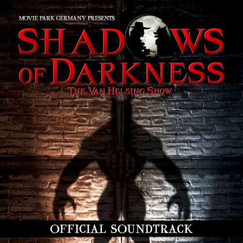 Shadows of Darkness - The Van Helsing Show (Official Soundtrack)