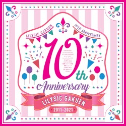 10th Anniversary 2011–2021