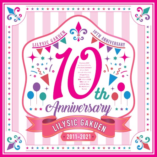 10th Anniversary 2011–2021