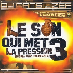 Le son qui met la pression 3