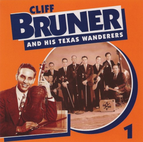 Cliff Bruner And His Texas Wanderers