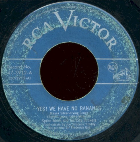 Yes! We Have No Bananas / Yaaka Hula Hickey Dula