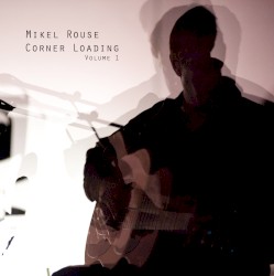 Corner Loading, Volume 1