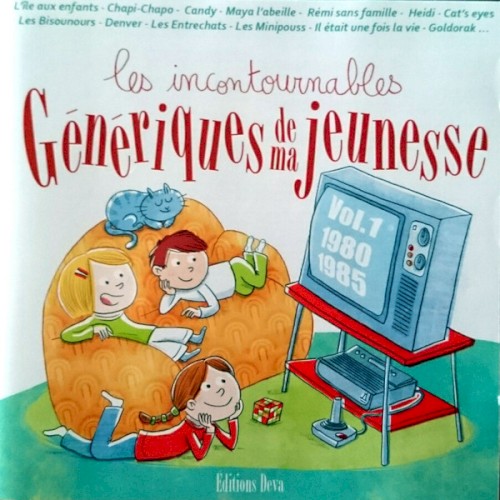 Les Incontournables Génériques de ma jeunesse, Volume 1