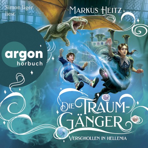 Die Traumgänger: Verschollen in Hellenia